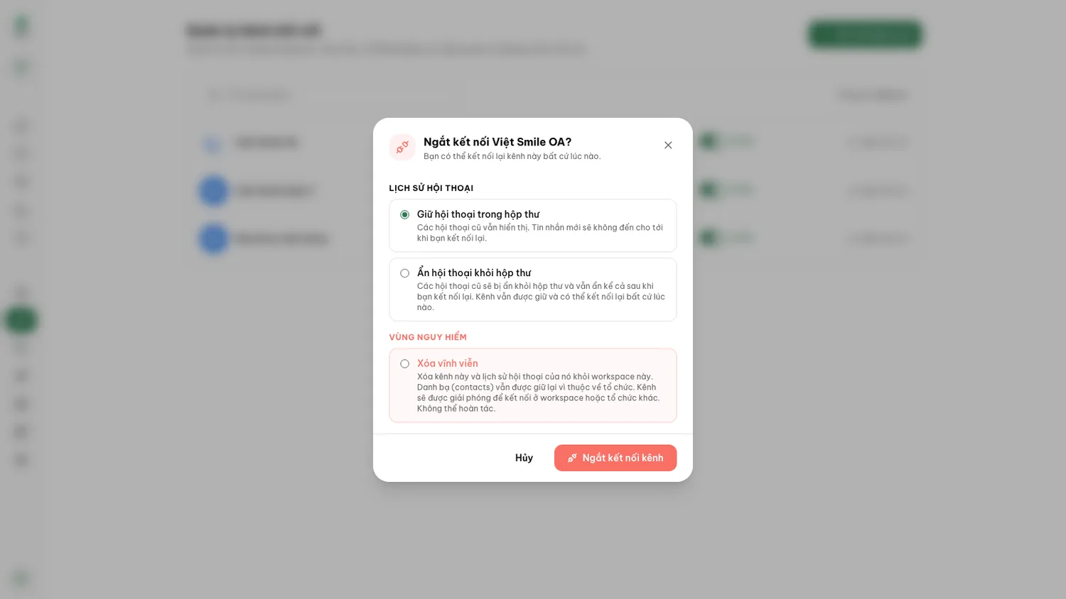 Click Disconnect on a channel and this dialog asks you to pick one of three.